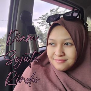 Diam Sejuta Rindu