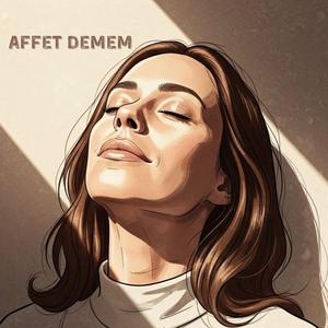 Affet Demem