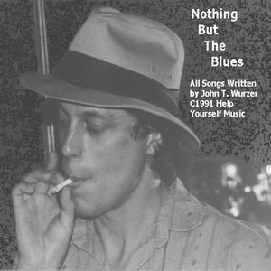 Nothing But The Blues