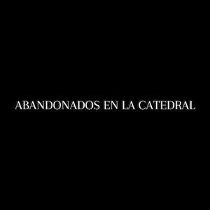 ABANDONADOS