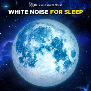 Relaxing White Noise for Amazing Sleep (Loop, No Fade)