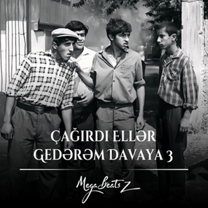 Çağırdı Ellər Gedərəm Davaya 3 (Remix)