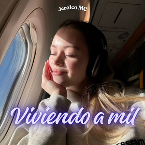 Viviendo a mil