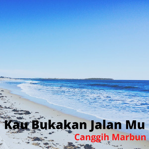 Kau Bukakan Jalan Mu