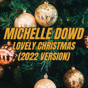 Lovely Christmas (2022 Version)