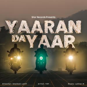 Yaaran Da Yaar (feat. Lethal M)