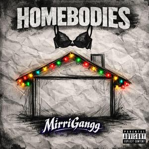 HOMEBODIES