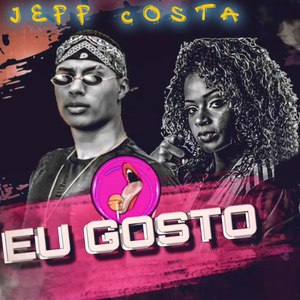 Eu Gosto (feat. MC Dricka)