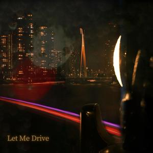 Let Me Drive