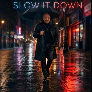 Slow it Down