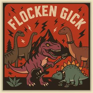 Flocken gick (Rock)