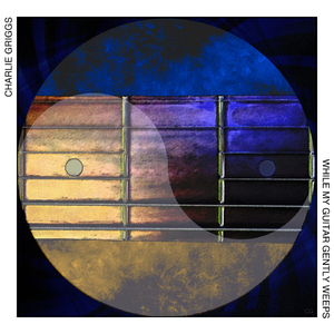 While My Guitar Gently Weeps