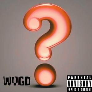 WYGD (feat. BOSS BAKA)