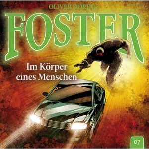 Foster - Folge 07: Im Körper eines Menschen, Kapitel 31