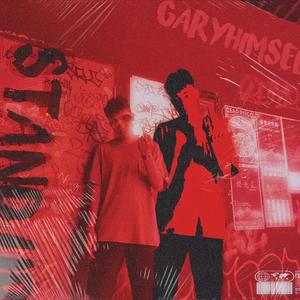 Stand Up （prod by FRESH_ye）