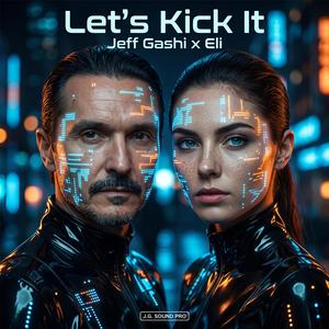 Let's Kick It