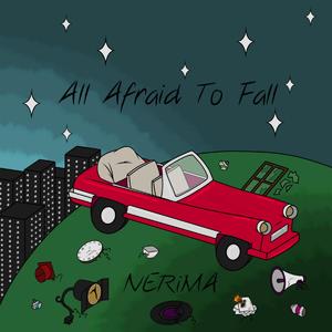 All Afraid to Fall (Single Version)