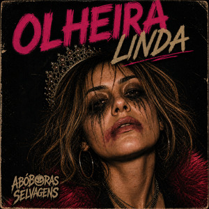 Olheira Linda
