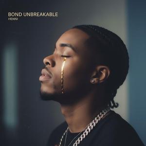 Bond Unbreakable