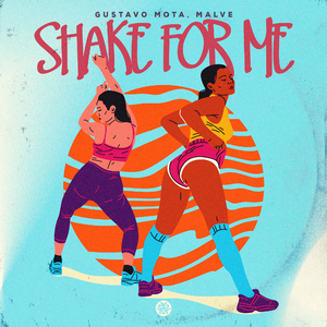 Shake For Me
