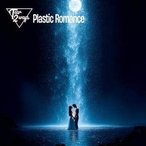 Plastic Romance
