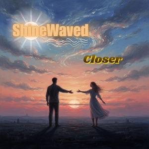 Closer