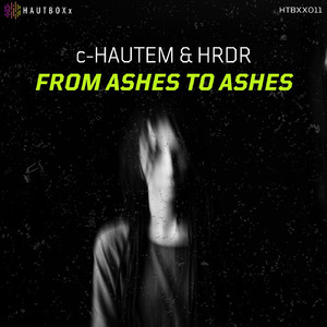 From Ashes to Ashes (Original Mix)
