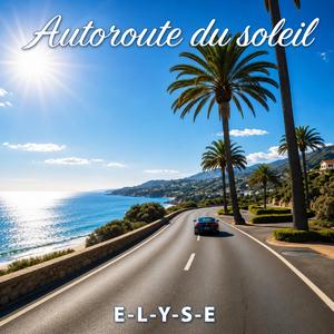 Autoroute du soleil