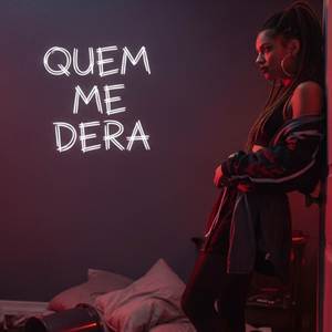 Quem Me Dera