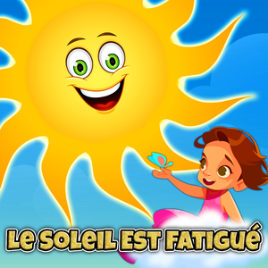 Le soleil est fatigué