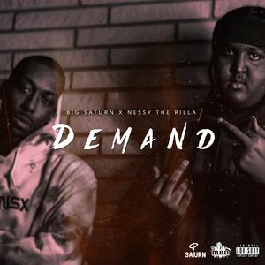 Demand (feat. Nessy the Rilla)