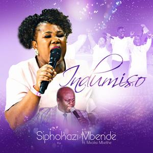 Indumiso (feat. Mxolisi Mbethe)