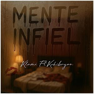 Mente Infiel (feat. Kokibryan)