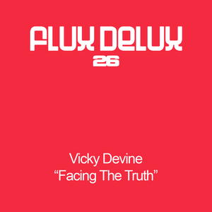 Facing The Truth (Original Mix)