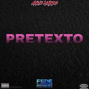 Pretexto (Guaracha) (feat. fede rodriguez)