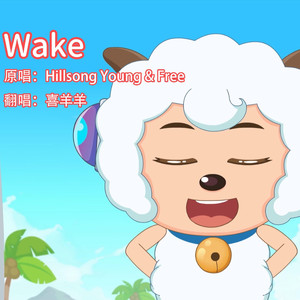 Wake
