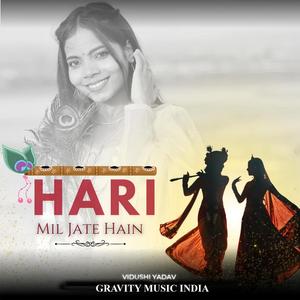 Hari Mil jate Main (feat. Vidushi Yadav)