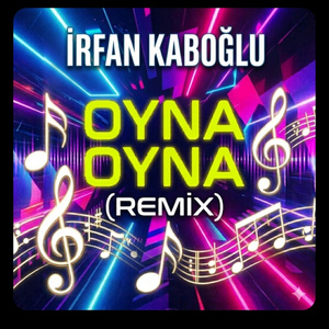 OYNA OYNA (Remix)