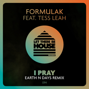I Pray (Earth n Days Remix)