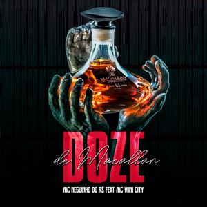 Doze de Macallan (feat. Mc Viini City)