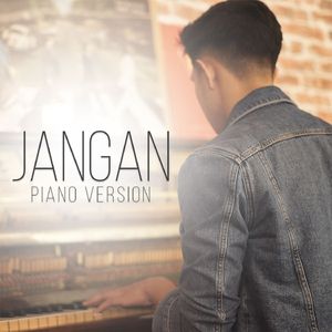 Jangan (Piano Version)