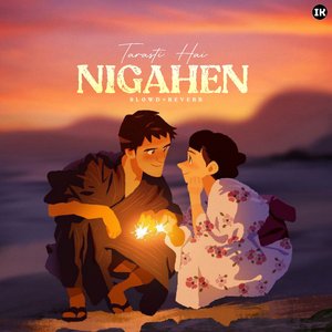 Tarasti Hai Nigahen (Slowed+Reverb)