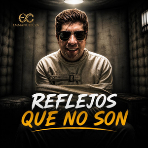 Reflejos Que No Son