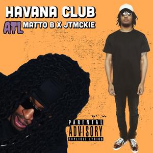 Havana Club ATL (feat. Matto B & Gulden Kind)