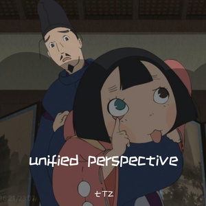 unified-perspective(COVER:ANI · agraph）动画《平家物语》ed