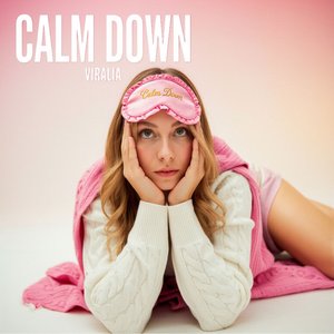 Calm Down