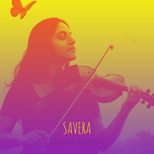 Savera (Melody of Morning)