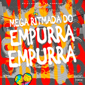 Mega Ritmada do Empurra Empurra