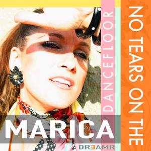 No Tears On The Dancefloor (feat. Marica)