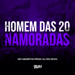 Homem Das 20 Namoradas